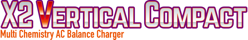 AC充電器 AC Balance charger X2 Vertical Compact［ X2 バーティカル コンパクト ］