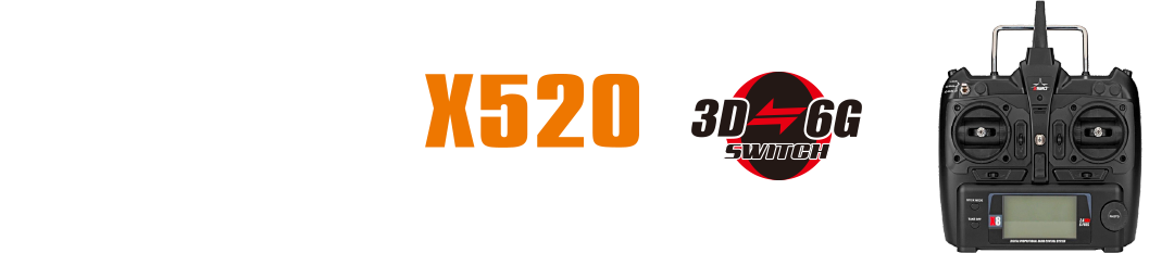 FIGHTER-X520 6 Channel 2.4GHz Radio Control 3D⇔6G SWITCH